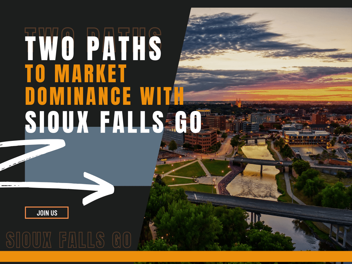 Two Paths to Local Market Dominance with Sioux Falls Go
